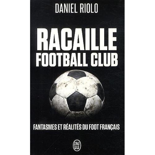 Racaille Football Club