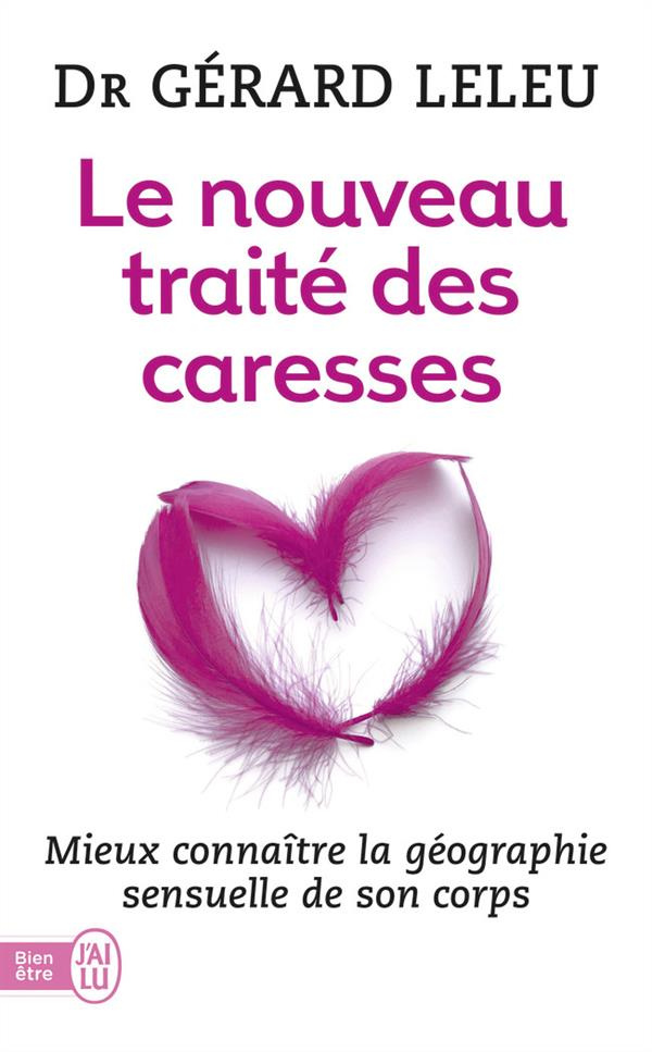 Le nouveau traité des caresses