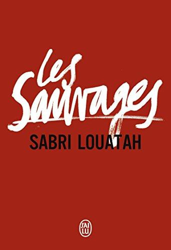 Les Sauvages Tomes 1 & 2