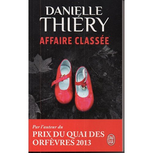 Une enquête de la commissaire Edwige Marion : Affaire classée