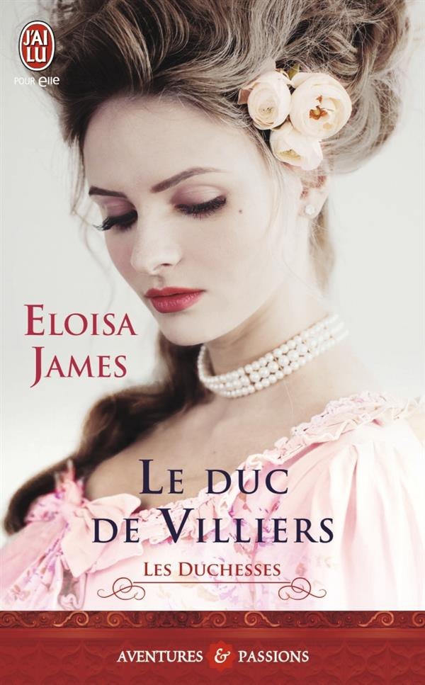 Les duchesses Tome 6 : Le duc de Villiers