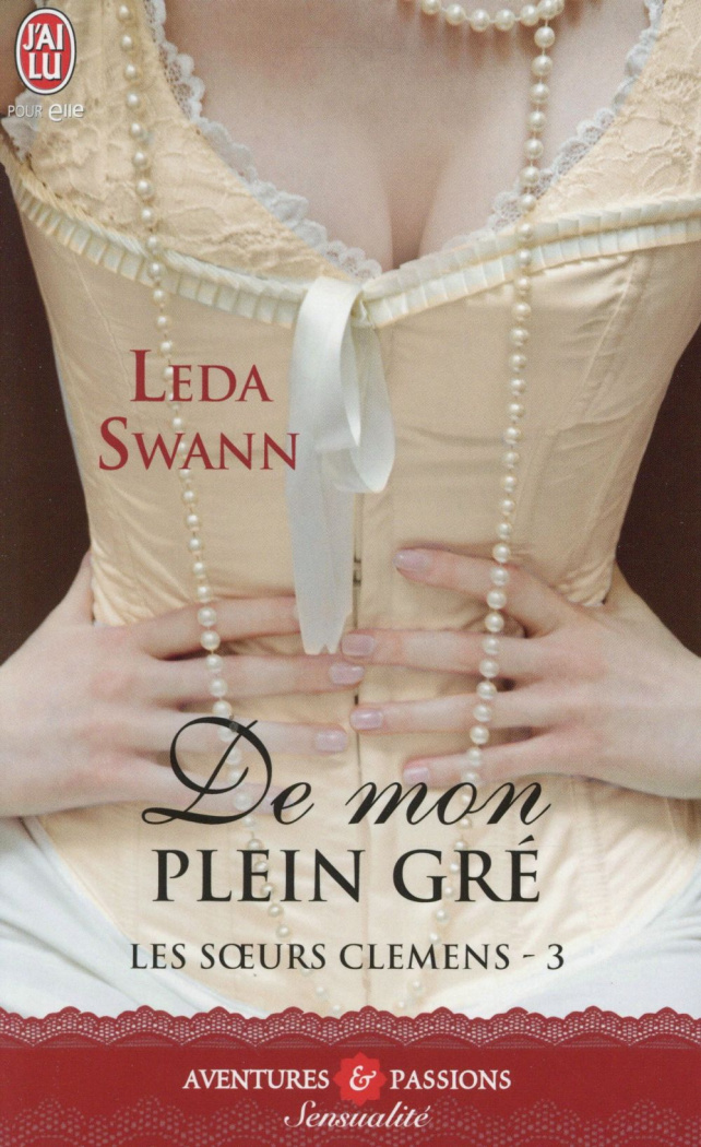 Les soeurs Clemens Tome 3 : De mon plein gré