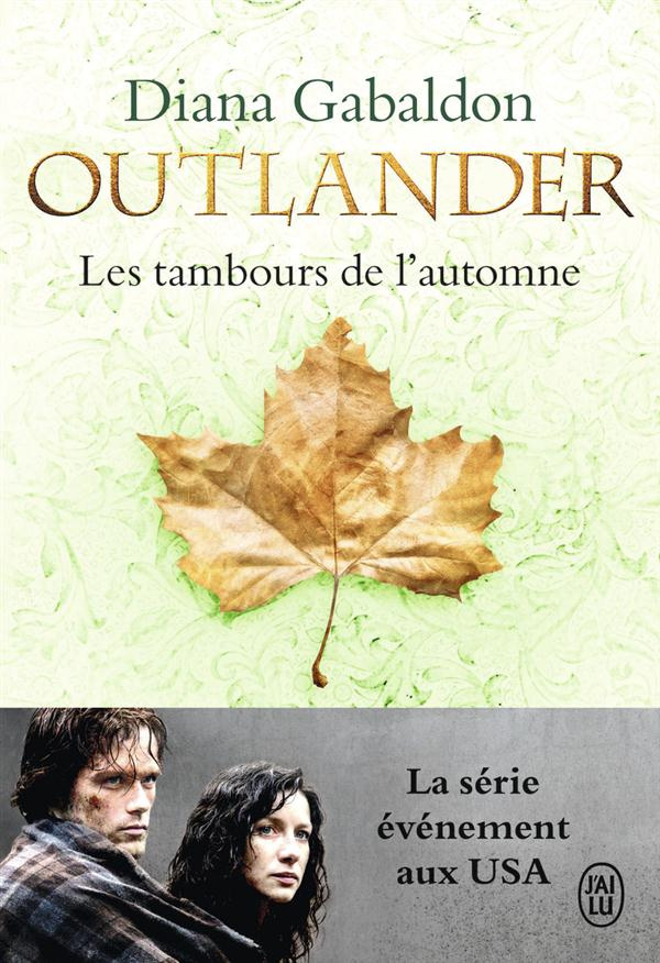 Outlander Tome 4 : Les tambours de l'automne
