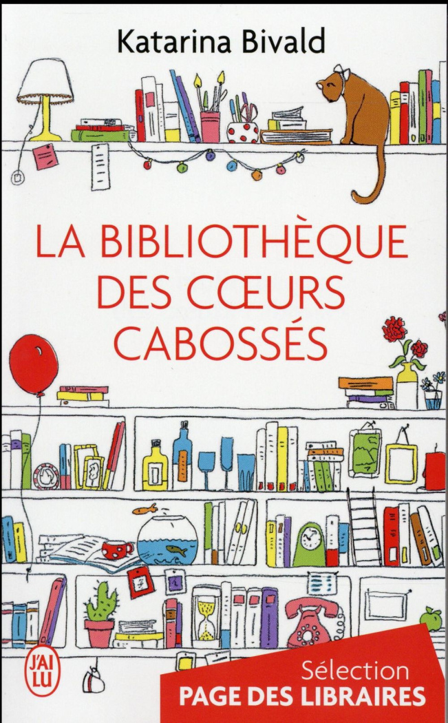 La bibliothèque des coeurs cabossés