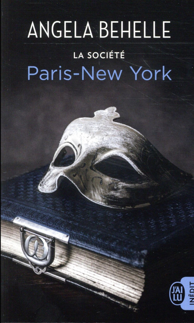 La société Tome 10 : Paris-New York
