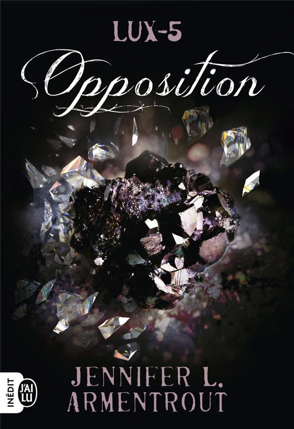 Lux Tome 5 : Opposition
