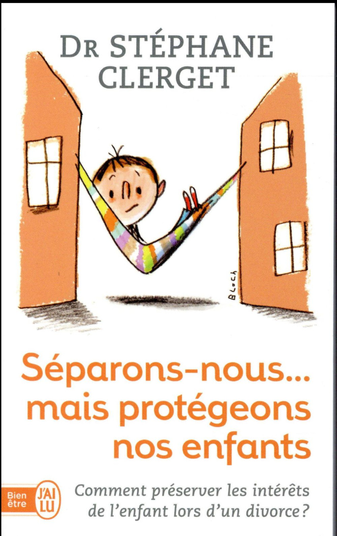 Séparons-nous... mais protégeons nos enfants