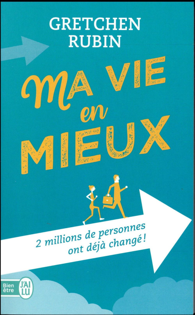 Ma vie en mieux. 2 millions de personnes ont déjà changé !