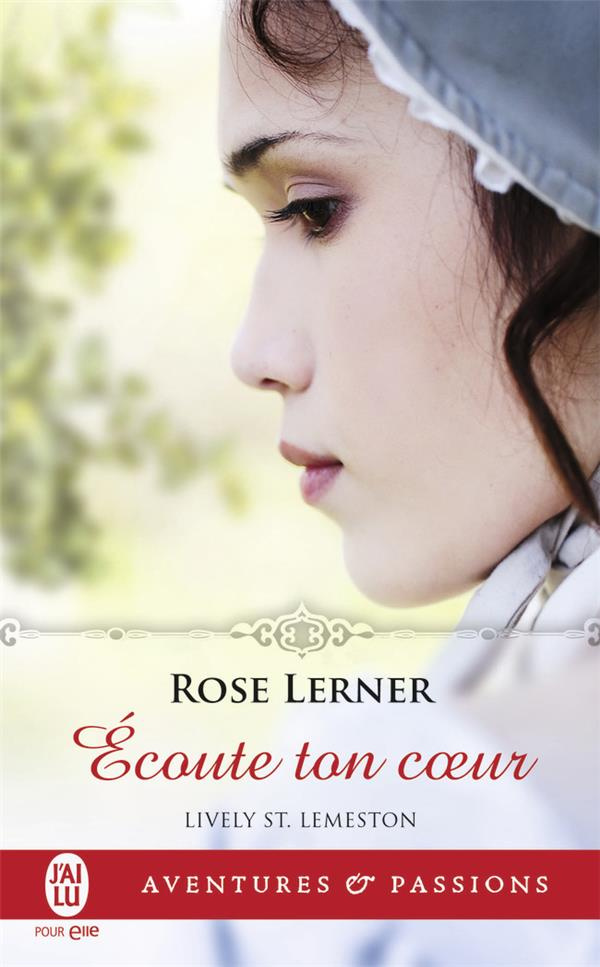 Lively St. Lemeston Tome 3 : Ecoute ton coeur