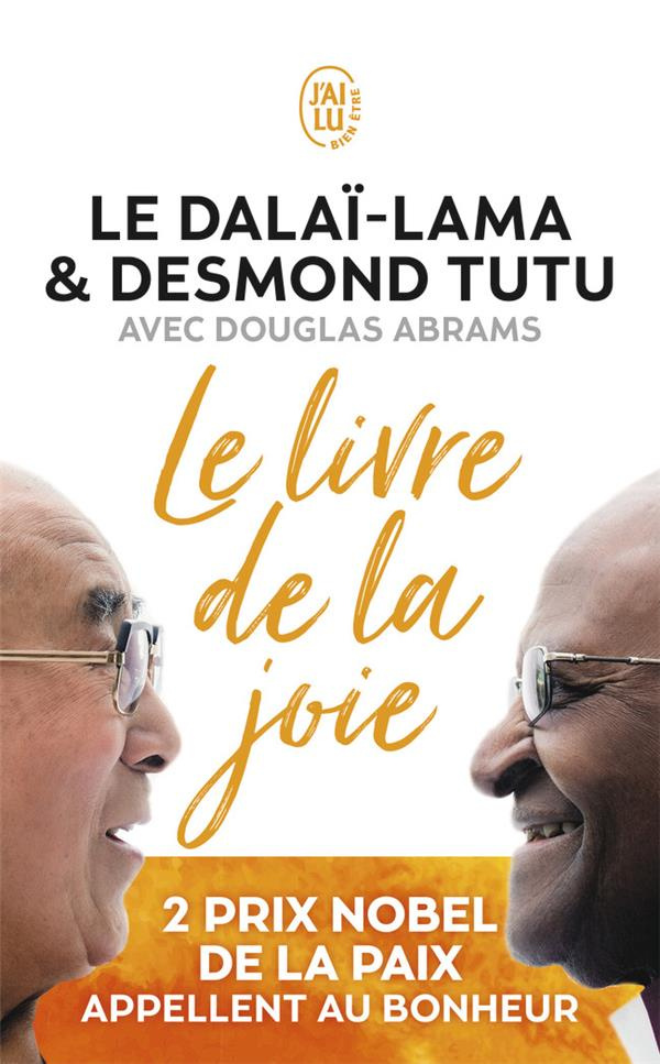 Le livre de la joie. Le bonheur durable dans un monde en mouvement