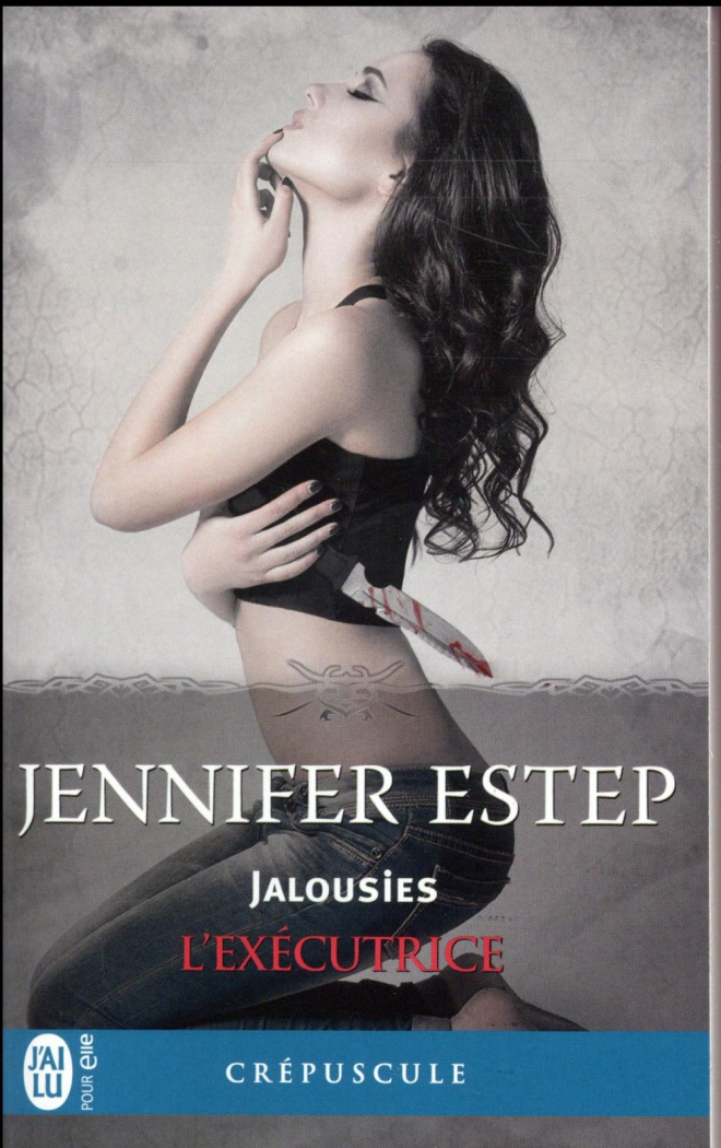 L'exécutrice Tome 7 : Jalousies