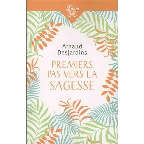 Premiers pas vers la sagesse