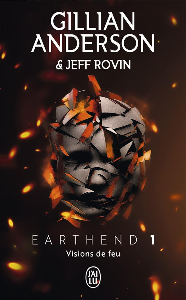 Earthend Tome 1 : Visions de feu