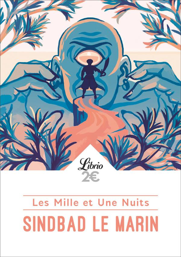 Les Mille et Une Nuits : Sindbad le marin