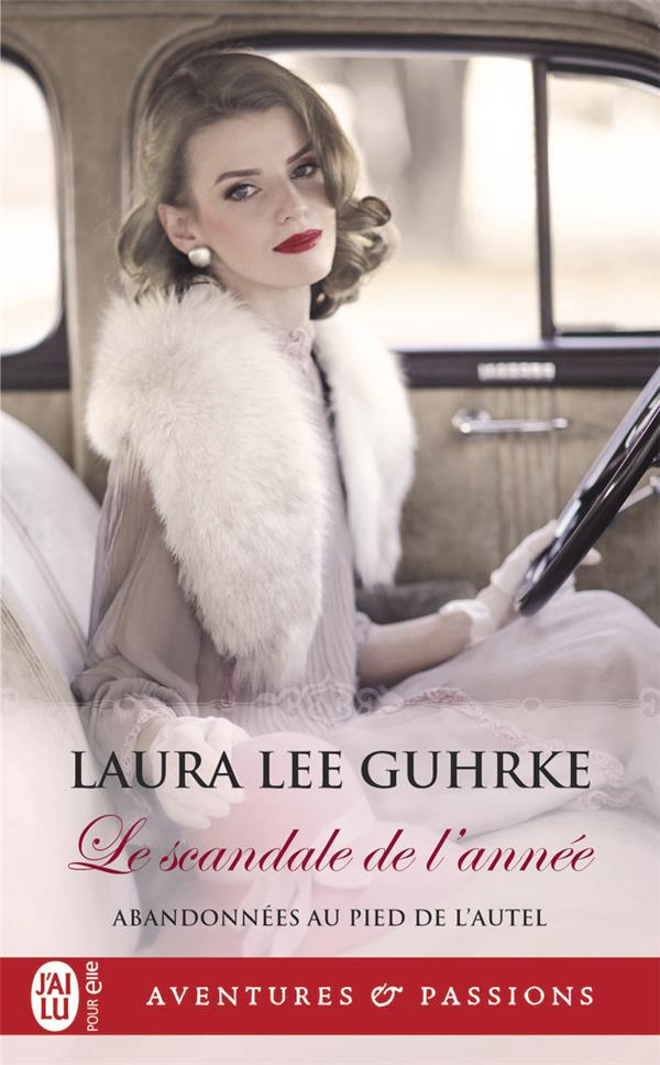 Abandonnées au pied de l'autel/02/Le scandale de l'année