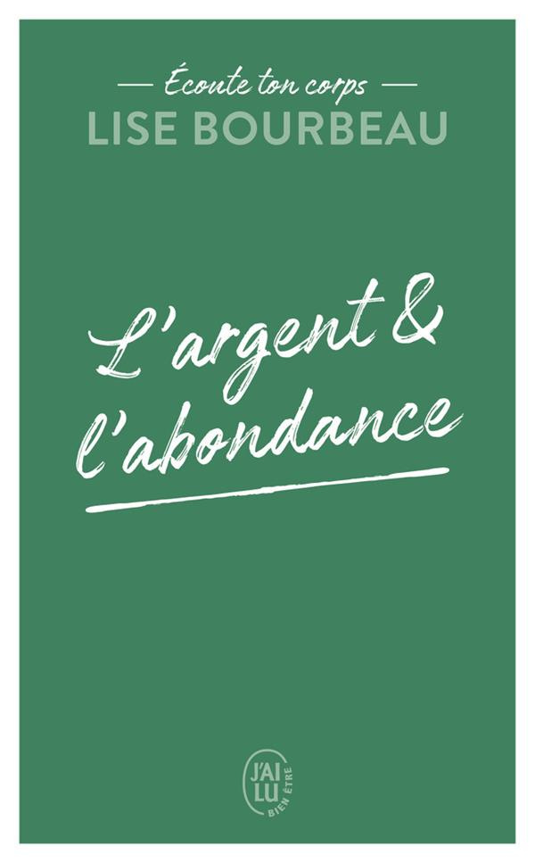 L'argent et l'abondance