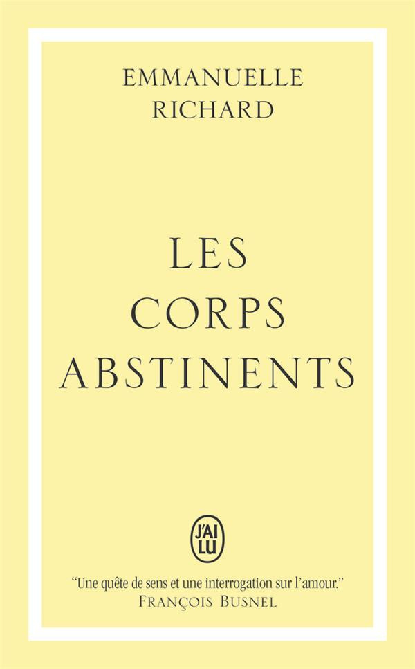 Les corps abstinents