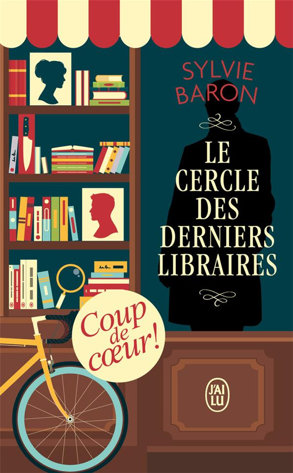 Le cercle des derniers libraires Tome 1