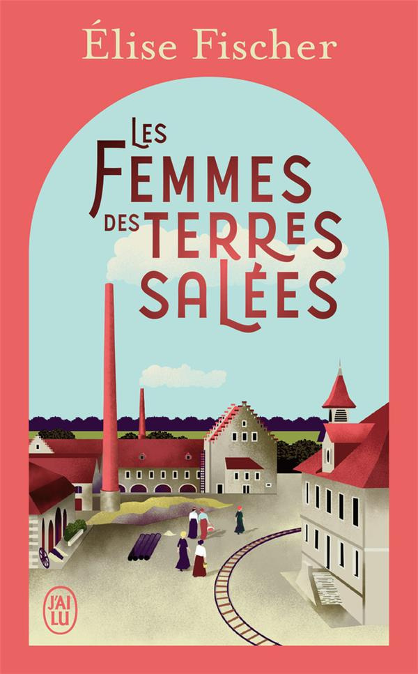 Les femmes des terres salées Tome 1