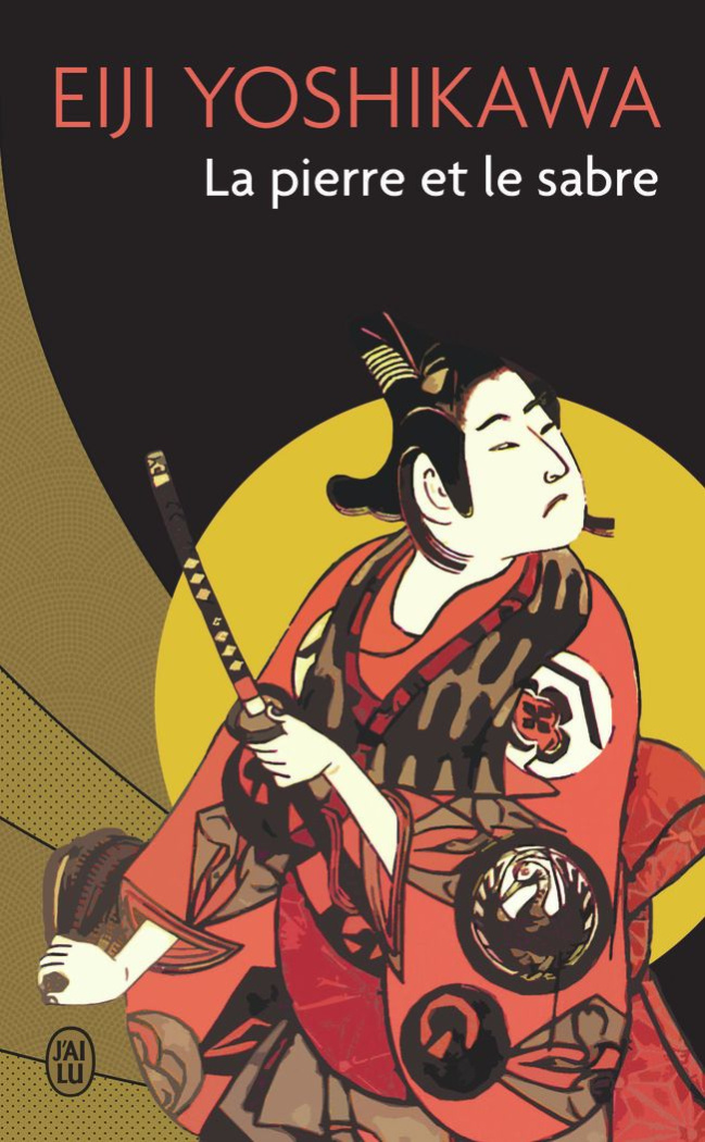 La pierre et le sabre Tome 1