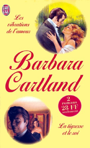 Les vibrations de l'amour suivi de La tigresse et le roi