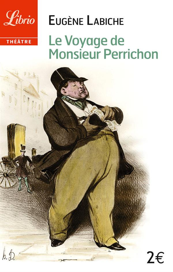 Le voyage de Monsieur Perrichon