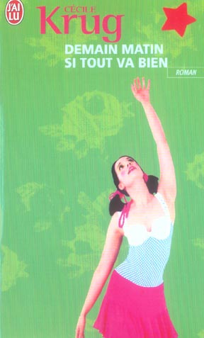 Demain matin si tout va bien