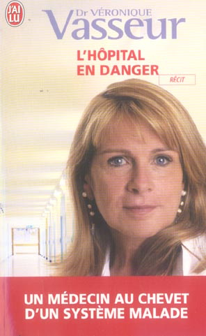 L'hôpital en danger