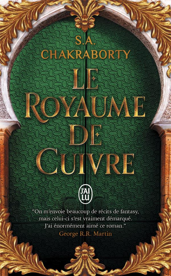 La trilogie Daevabad Tome 2 : Le royaume de cuivre