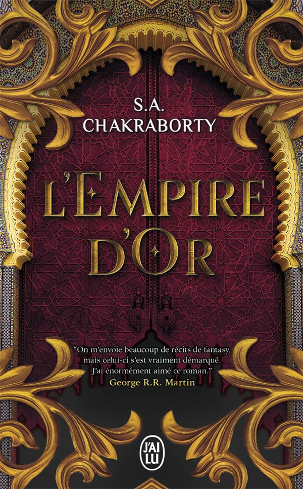 La trilogie Daevabad Tome 3 : L'Empire d'Or