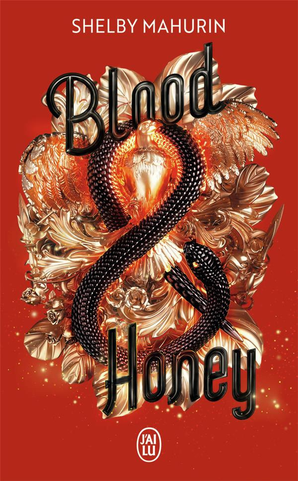 Serpent & Dove Tome 2 : Blood & Honey