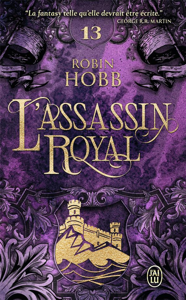 L'Assassin royal Tome 13 : Adieux et retrouvailles