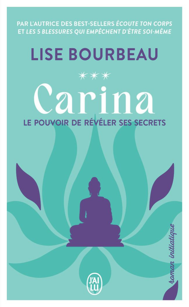Carina. Le pouvoir de révéler ses secrets
