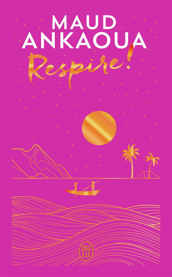 Respire ! Edition limitée