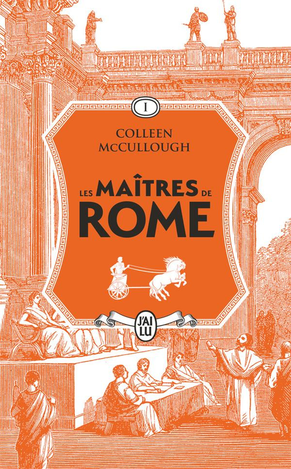 Les maîtres de Rome/01/L'amour et le pouvoir