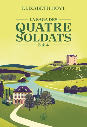 La saga des quatre soldats. Tomes 3 & 4