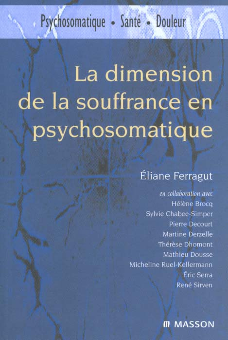 La dimension de la souffrance en psychosomatique