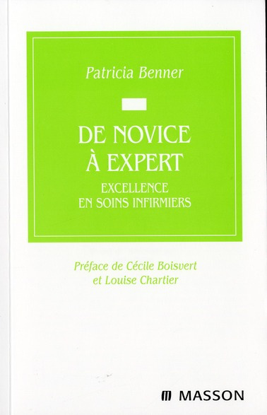 De novice à expert. Excellence en soins infirmiers