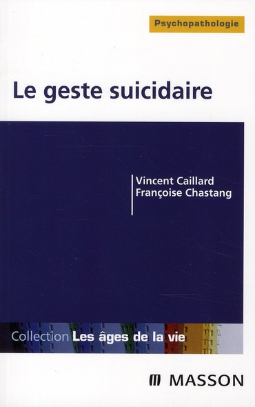 Le geste suicidaire