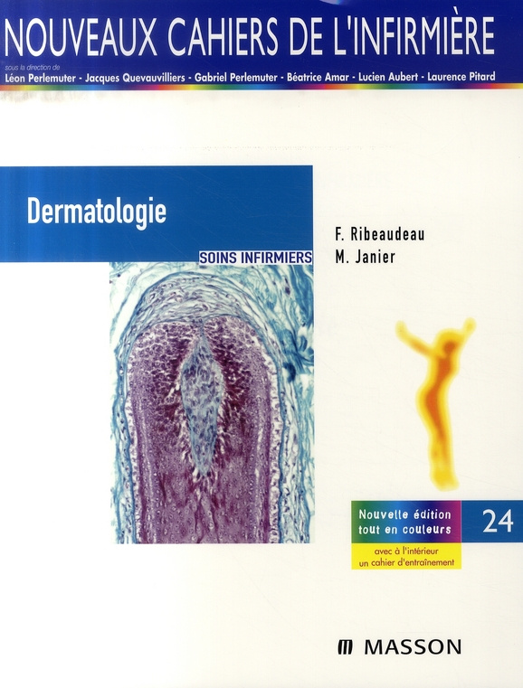 Dermatologie. Soins infirmiers, 4e édition