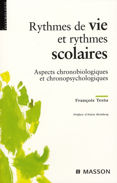 Rythmes de vie et rythmes scolaires. Aspects chronobiologiques et chronopsychologiques