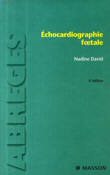 Echocardiographie foetale. 3e édition