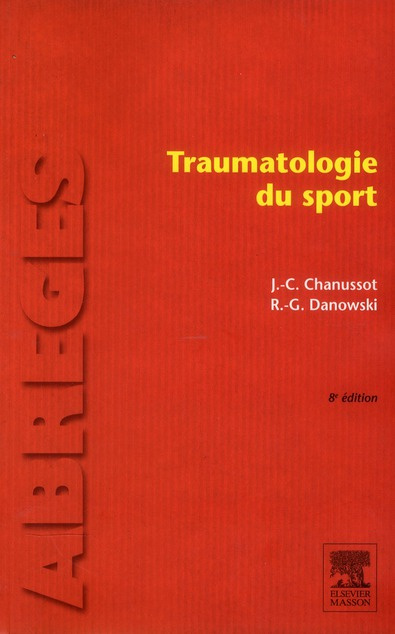 Traumatologie du sport. 8e édition