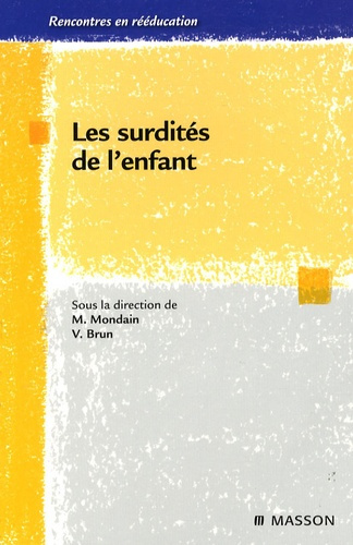 Les surdités de l'enfant