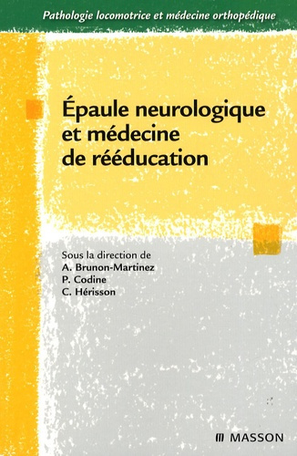 Epaule neurologique et médecine de rééducation