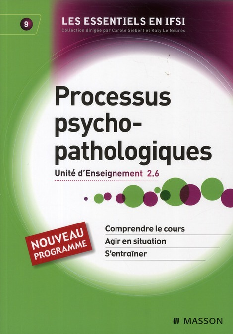 PROCESSUS PSYCHOPATHOLOGIQUES - UE 2.6 - TOME 9
