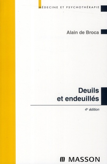 Deuils et endeuillés. 4e édition