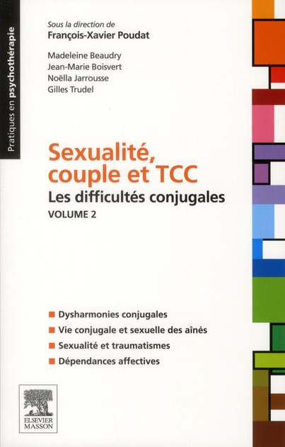 Sexualité, couple et TCC. Volume 2 : Les difficultés conjugales
