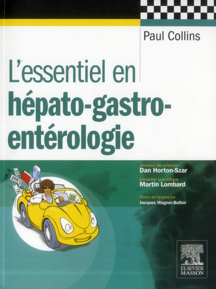 L'Essentiel en hépato-gastro-entérologie