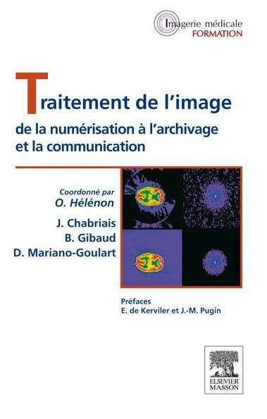 Traitement de l'image . De la numérisation à l'archivage et la communication